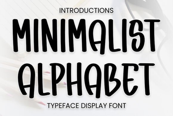 Download Minimalist Alphabet - Minimalist Collection